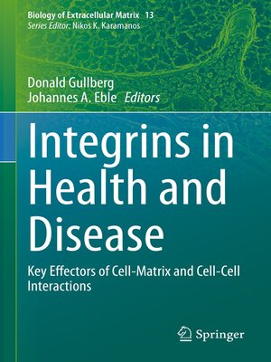 cover image of Integrins in Health and Disease